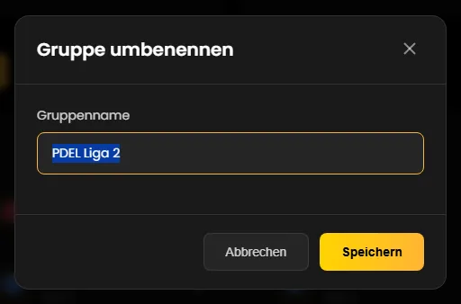 Das Fenster „Gruppe umbenennen“ mit dem Namen PDEL Liga 2