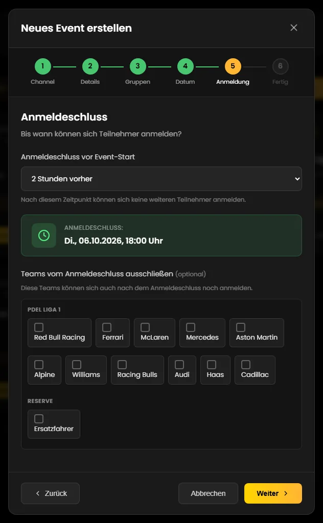 Schritt 5 des Assistenten: Anmeldeschluss 2 Stunden vorher und Kästchen für jedes Team