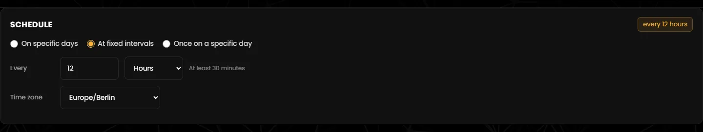 Schedule “At fixed intervals” set to every 12 hours